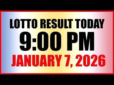 Lotto Result Today 9pm Draw January 7 2026 Swertres Ez2 PCSO