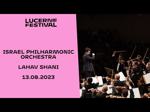 Israel Philharmonic Orchestra | Lahav Shani