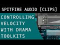 How to Solo the Velocity Zones in Spitfire's Drama Toolkits