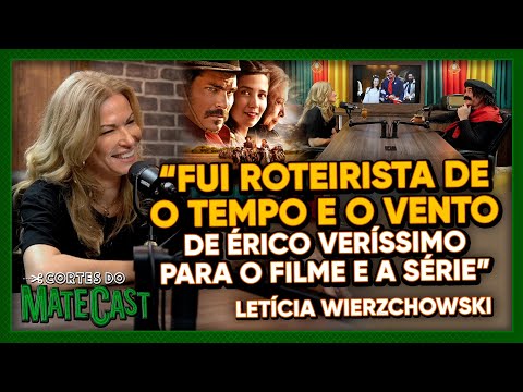 “FUI ROTEIRISTA DE O TEMPO E O VENTO DE ÉRICO VERÍSSIMO P/ O FILME E A SÉRIE” - LETÍCIA WIERZCHOWSKI