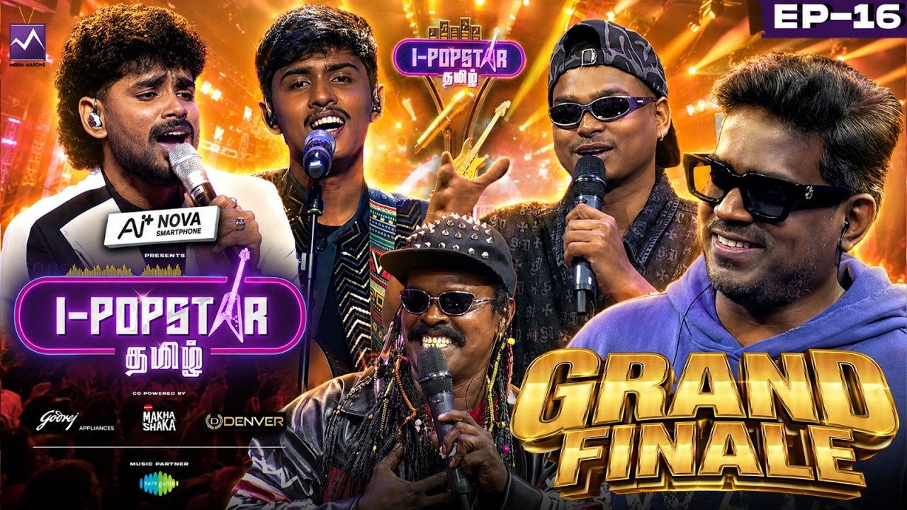 IPOPSTAR Tamil Episode 16🔥| Grand Finale🏆✨ | Yuvan, Asal, Shakthisree, Anthony Daasan | Media Masons