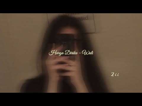 Harga Diriku - Slowed Reverb