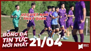 Tin Bóng Đá Mới Nhất 19/4 | U23 Việt Nam thiệt quân; Bùi Vĩ Hào dẫn đầu danh sách vua phá lưới