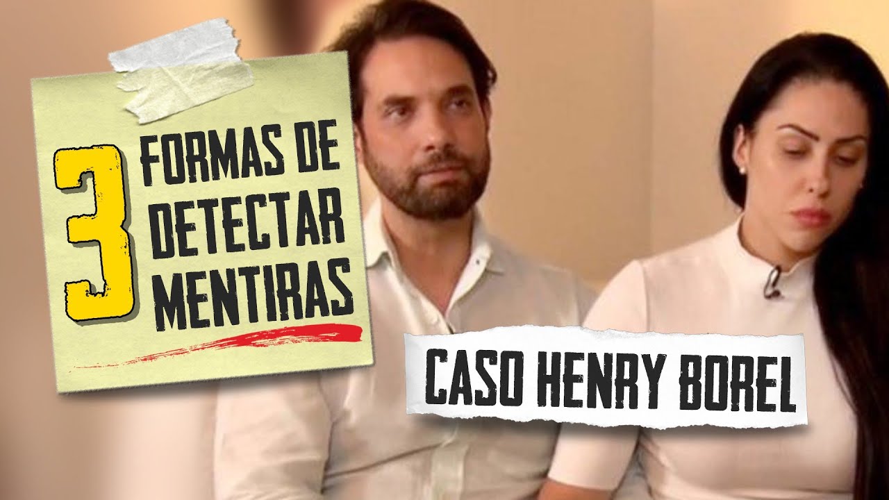 Caso Henry: 3 Formas de Detectar Mentiras (Linguagem Corporal - Metaforando)