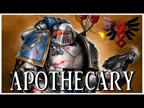 APOTHECARIES - Merciful Medics | Warhammer 40k Lore