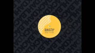 Hugg & Pepp - Bas - Bastratt EP - Dahlbäck Records - 2003