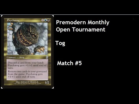 Premodern September Monthly Tog vs Gr Stompy Match 5
