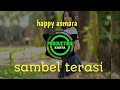 Happy Asmara Sambel Terasi Dj Remix Official