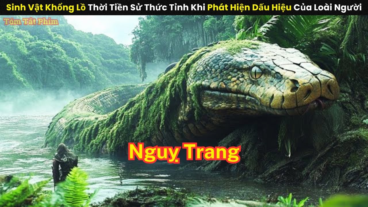 [Review Phim] Sinh Vật Khổng Lồ Thời Tiền Sử Thức Tỉnh Khi Phát Hiện Dấu Hiệu Của Loài Người