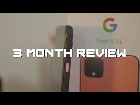 Google Pixel 4 XL - Three Month Review!!! (IS IT WORTH THE PRICE???)