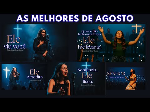 🙏🎶 THE BEST SONGS OF AUGUST.