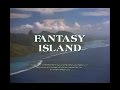 Fantasy Island Opening Credits And Theme Song