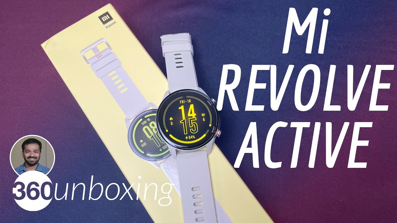 Mi Watch Revolve Active Unboxing & First Look: Time to Get Active?