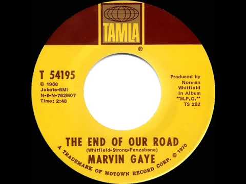 1970 HITS ARCHIVE: The End Of Our Road - Marvin Gaye (mono 45)
