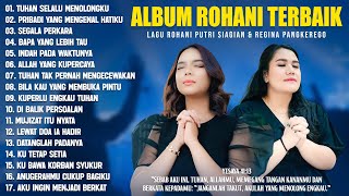 Download lagu LAGU ROHANI PUTRI SIAGIAN & REGINA PANGKEREGO FULL ALBUM (LIRIK) LAGU ROHANI KRISTEN TERBARU 2025 mp3 Download lagu LAGU ROHANI PUTRI SIAGIAN & REGINA PANGKEREGO FULL ALBUM (LIRIK) LAGU ROHANI KRISTEN TERBARU 2025 mp3
