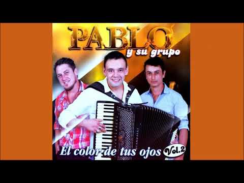 PABLO Y SU GRUPO y JORGE RATOSKI 2018 Siempre te voy a querer