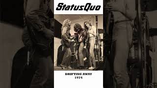 Status Quo - Drifting away - 1974