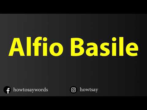 How To Pronounce Alfio Basile