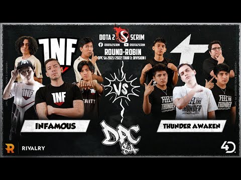 Infamous vs Thunder Awaken - DPC SA 2021/22 Tour 3: Division I - Round-Robin - Game Highlights