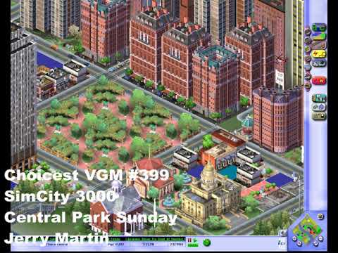 Choicest VGM - VGM #399 - SimCity 3000 - Central Park Sunday