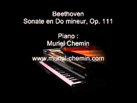 Beethoven, sonate en Do mineur, Op. 111 - Piano : Muriel Chemin