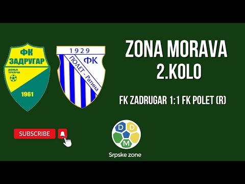 Zona Morava 2. Kolo FK Zadrugar 1:1 FK Polet (R)
