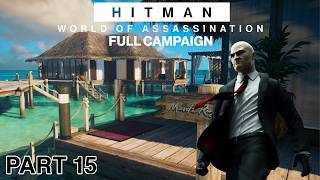 HITMAN: World Of Assassination - Full Campaign (PS5) - Part 15