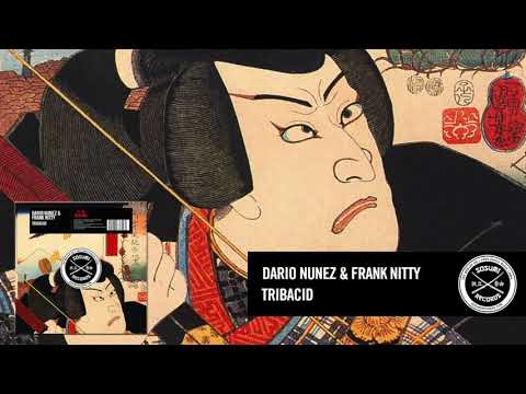 Dario Nunez & Frank Nitty - Tribacid [Sosumi Records]
