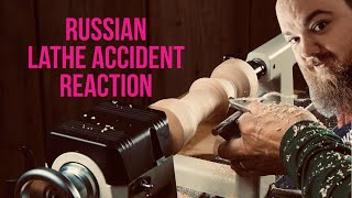 Russian Lathe Accident Reaction