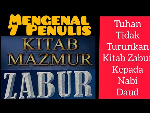 Mengenal 7 Penulis Kitab Mazmur (Zabur)