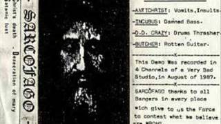 Sarcofago - Satanic lust[Christ&#39;s Death demo]