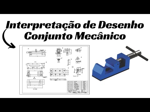 Leitura e interpretação de desenho técnico - conjunto mecânico