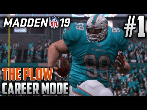 Madden 19 Career Mode | The Plow (HB) | EP1 | THE 400 POUND, 7 FOOT TALL BEAST RETURNS!