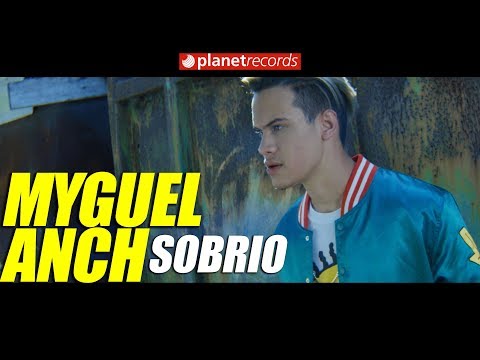 MYGUEL ANCH - Sobrio (Official Video by Jay Serrano) Latin Pop Cubaton Reggaeton 2018