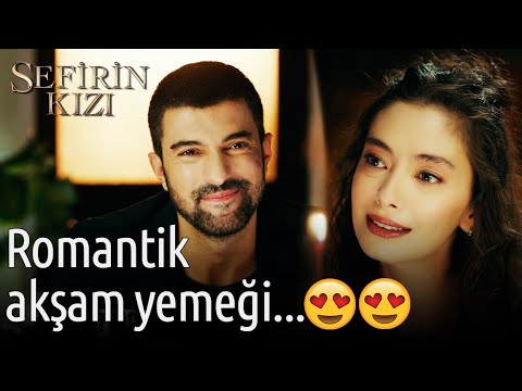Romantik Akşam Yemeği... 😍🥰 - Efsane Anlar | Sefirin Kızı