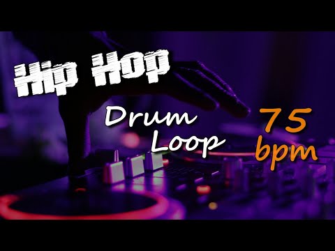 Hip Hop #7 Drum Loop - 75 bpm