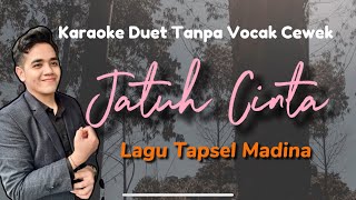 Download lagu Karaoke Duet Jatuh Cinta Tapsel Tanpa Vocal Cewek mp3