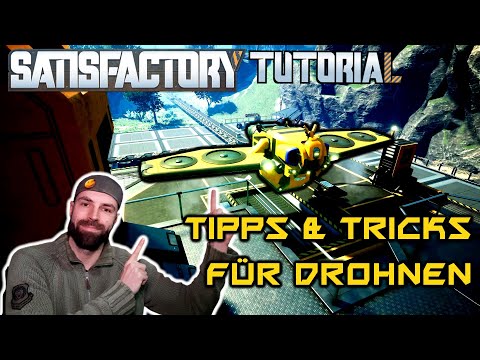 Drohnen RICHTIG und EFFIZENT nutzen in Update 5 | Satisfactory TUTORIAL