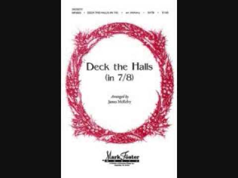 Deck The Halls in 7/8 (Arr. McKelvy) Sung By Providence High School Chamber Singers