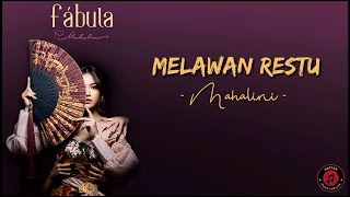 Download lagu Mahalini - Melawan Restu (Lirik Lagu) #mahalini #melawanrestu #fabula #lirik #liriklagu #lirikvideo mp3