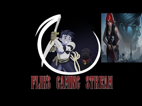 Flik's Gaming Stream 19/8/16 - Clandestine