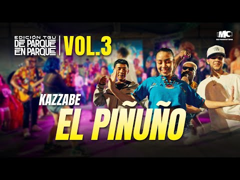 Kazzabe -  El Piñuño : De Parque en Parque Tegucigalpa Vol. 3 - Edición TGU