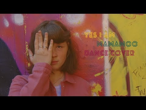 MAMAMOO(마마무) - 나로 말할 것 같으면 (Yes I Am) Dance Cover By NEVER