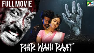 Phir Wahi Raat New Released Full Hindi Dubbed Movi...
