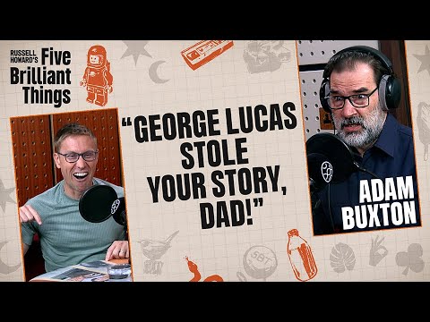 Adam Buxton On Lying to His Kids… with Star Wars' Help | Russell Howard's Five Brilliant Things