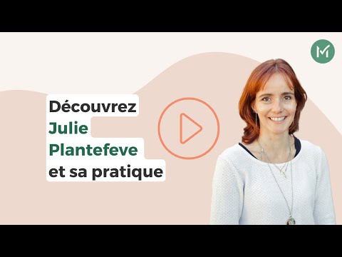 Présentation Julie PLANTEFEVE