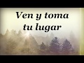 Ven y toma tu lugar  Marcos Brunet