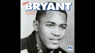 DON BRYANT-is that asking too much