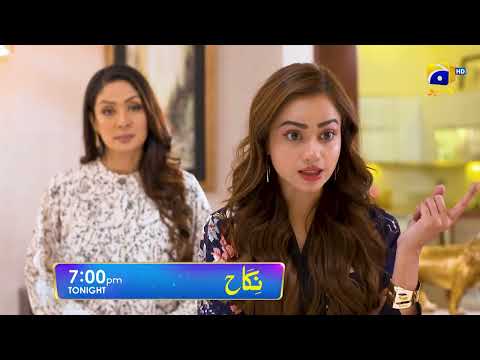 Nikah Episode 54 Promo | Tonight at 7:00 PM On Har Pal Geo