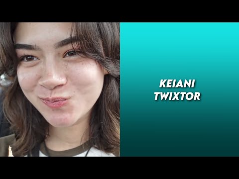 keiani cute twixtor 4k